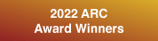 2022 ARC Award Winners